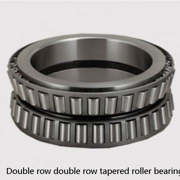 Double row double row tapered roller bearings (inch series) HH231637D/HH231610