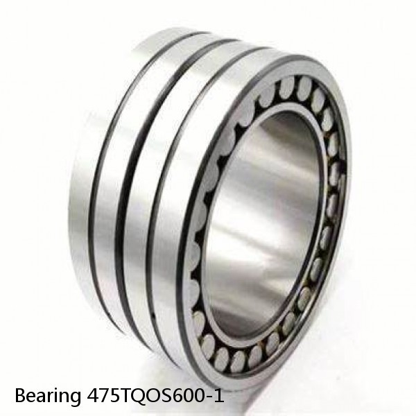 Bearing 475TQOS600-1