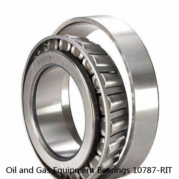Oil and Gas Equipment Bearings 10787-RIT