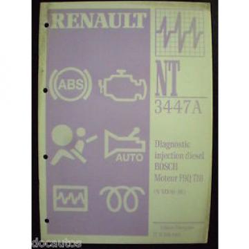 Renault Tous types Manuel NT 3447 A Diagnostic injection diesel Bosch F9Q 718