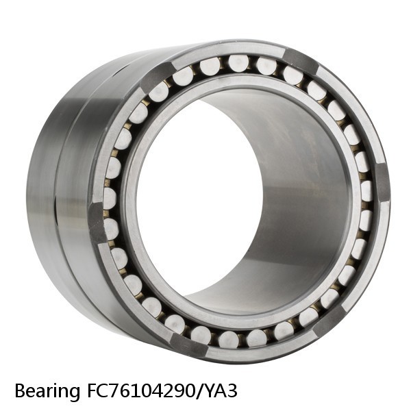 Bearing FC76104290/YA3