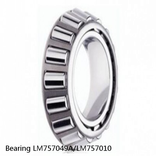 Bearing LM757049A/LM757010
