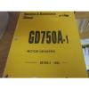 Komatsu GD750A-1 Motor Grader Operators Manual 1999