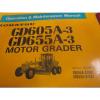 Komatsu GD605-A-3 GD655A-3 Motor Grader Operation &amp; Maintenance Manual