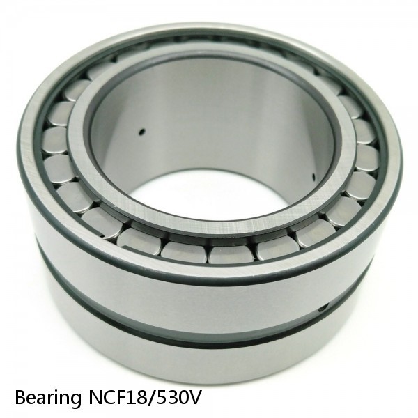 Bearing NCF18/530V #1 image