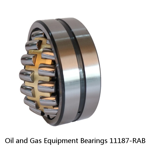 Oil and Gas Equipment Bearings 11187-RAB #1 image