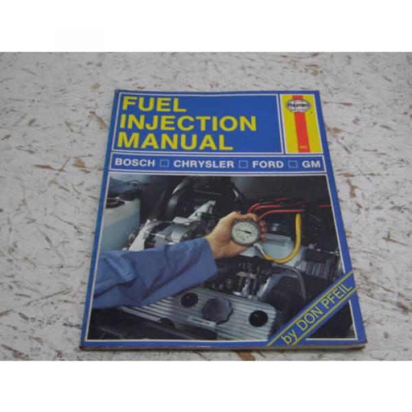 Haynes 482 Fuel Injection Manual Bosch/Chrysler/GM/Ford #1 image