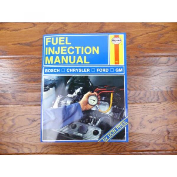 Haynes Fuel Injection Manual Bosch Chrysler Ford GM Free Shipping Within The USA #1 image