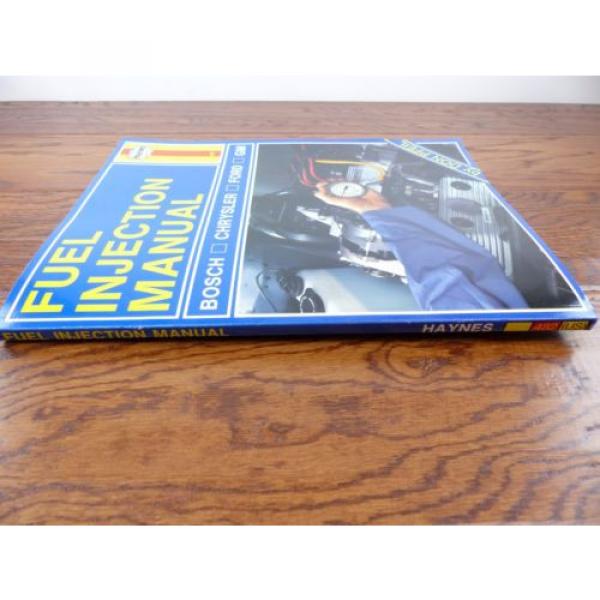 Haynes Fuel Injection Manual Bosch Chrysler Ford GM Free Shipping Within The USA #3 image