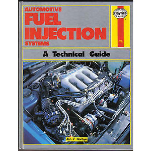Automotive Fuel Injection Systems A Technical Guide - Bendix Bosch Lucas Zenith #1 image