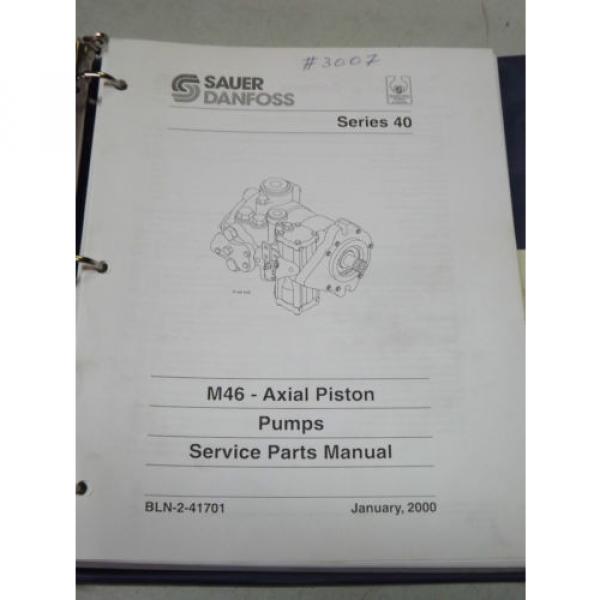 SAUER DANFOSS Series 40 M46 Axial Piston Pumps Service Parts Manual Breakdown #1 image