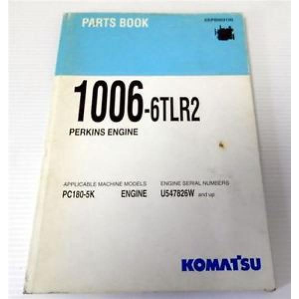 Ersatzteilkatalog Komatsu PC180-5K Parts book Motor 1006-6TLR2 Perkins 1994 #1 image